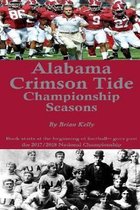 Alabama Crimson Tide's Championship Seasons