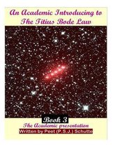An Academic Introducing to The Titius Bode Law Book 3