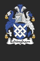 Echingham: Echingham Coat of Arms and Family Crest Notebook Journal (6 x 9 - 100 pages)