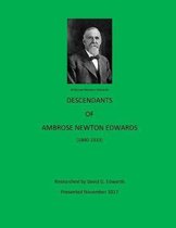 Descendants of Ambrose Newton Edwards