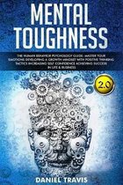 Mental Toughness: The Human Behavior Psychology guide