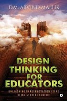 Design Thinking for Educators