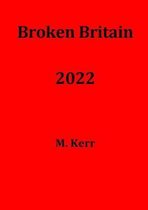 Broken Britain 2022