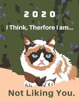 2020 Blank Hourly Appointment Book For Daily Planning - Cute, Sarcastic Grumpy Cat Cover Art: Day Planner Calendar Year Notebook For Morning to Night