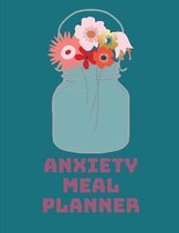 Anxiety Meal Planner: Weekly Menu Planner and Grocery List