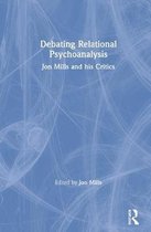Debating Relational Psychoanalysis