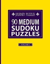 Journey: 90 Medium Sudoku Puzzles(Volume 1)