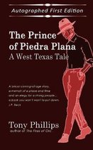 The Prince of Piedra Plana: A West Texas Tale