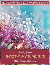 Word Search Puzzle Book for Adults & Seniors: Word Search Collection - Words & Grammar