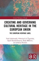 Creating and Governing Cultural Heritage in the European Union