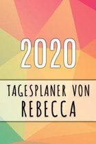 2020 Tagesplaner von Rebecca