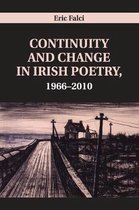 Continuity and Change in Irish Poetry 1966-2010