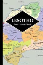 Lesotho Travel Journal: Write and Sketch Your Lesotho Travels, Adventures and Memories