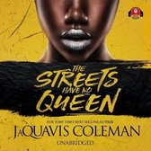 The Streets Have No Queen