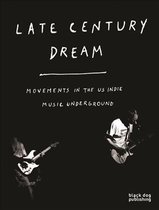 Late Century Dream