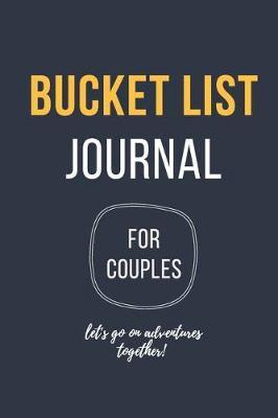 The Bucket List Journal For Couples