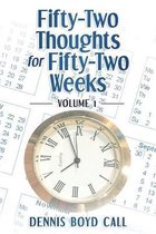 Fifty-Two Thoughts for Fifty-Two Weeks