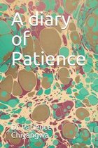 A diary of Patience
