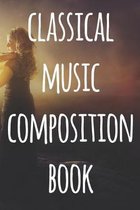 Classical Music Composition Book