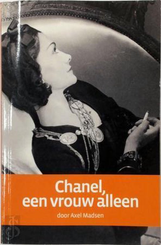 Chanel, een vrouw alleen, Axel Madsen 9789078980162 Boeken bol