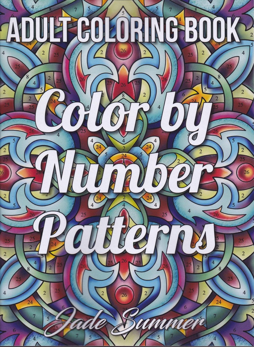 Color by Number Patterns Coloring Book - Jade Summer - Kleuren op nummer Kleurboek voor volwassenen