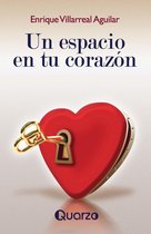 Un espacio en tu corazón