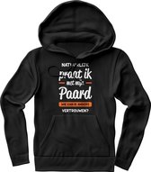 Hoodie dames, hoodie heren, natuurlijk praat ik met mijn paard wie kan ik anders vertrouwen, paard, paarden, dieren, huisdier, dierenboerderij, boerderij, ruiter, ruitersport, paardrijden, pa