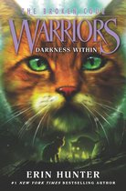 Warriors: The Broken Code 4 - Warriors: The Broken Code #4: Darkness Within