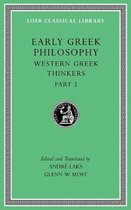 Early Greek Philosophy, Volume V: Western Greek Thinkers, Part 2