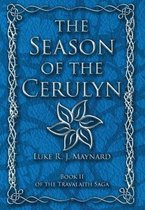 Travalaith Saga-The Season of the Cerulyn