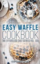 Easy Waffle Cookbook