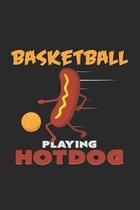 Basketball playing hotdog: 6x9 Hotdog - grid - squared paper - notebook - notes