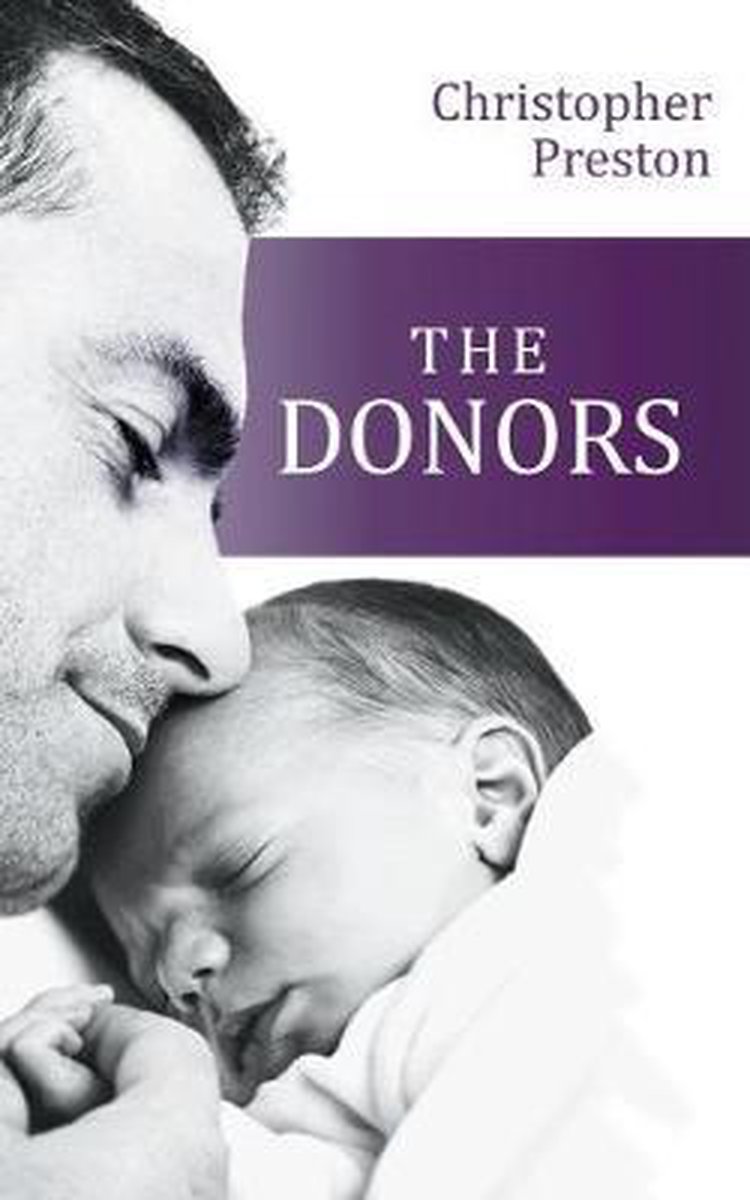 The Donors van Christopher J. Preston