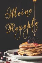 Meine Rezepte: Das individuelle Kochbuch zum selber ausf�llen - 6x9 / Din A5 - modisch & schlicht