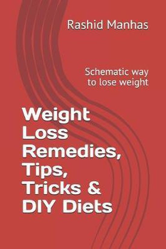 102- Weight Loss Remedies, Tips, Tricks & DIY Diets - cover