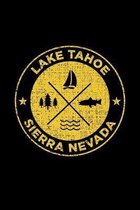 Lake Tahoe Sierra Nevada
