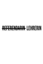 Referendarin Lehrerin