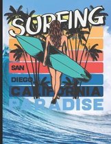 Surfing San Diego California Paradise