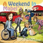 A Weekend In Mabel's Paws