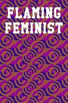 Flaming Feminist: Guitar Tab Notebook 6''x9'' 120 Pages