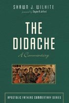Apostolic Fathers Commentary-The Didache
