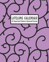 Lifelong Calendar of Important Dates & Special Events