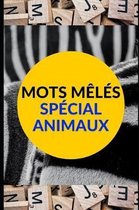 Mots Meles Special Animaux