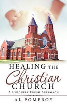 Healing the Christian Church