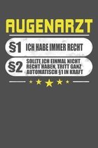 Augenarzt �1 Ich Habe Immer Recht �2 Sollte Ich Einmal Nicht Recht Haben, Tritt Ganz Automatisch �1 In Kraft: Praktischer Wochenkalender f�r ein ganze