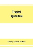 Tropical agriculture