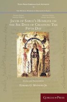 Jacob of Sarug's Homilies on the Six Days of Creation: the Fifth Day