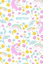Sketch: 110-Page 6''x9'' Sketchbook for Art, Doodling, and Drawing - A Kawaii Unicorn, Cupcakes and Doodle Rainbows Notebook for