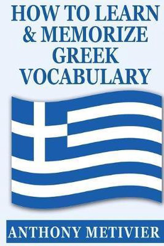How to Learn and Memorize Greek Vocabulary - cover