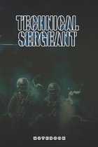 Technical Sergeant Notebook